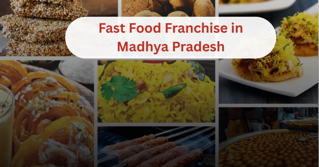 Fast Food Franchise in Madhya Pradesh