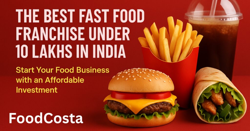 India best fast food franchise